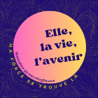 « Elle, la vie, l’avenir »